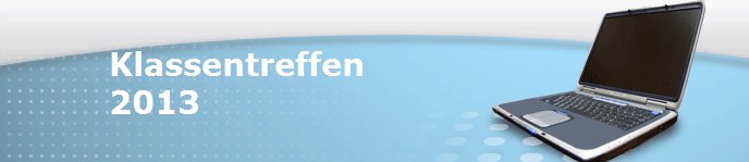 Klassentreffen
2013